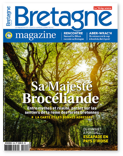 Bretagne Magazine Sa Majesté Brocéliande bretagnecom